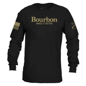 Bourbon Makes It Better Long Sleeve - Black